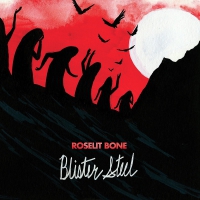 Roselit Bone - Blister Steel vinyl cover