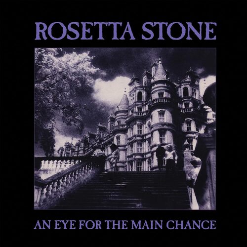 Rosetta Stone - An Eye For The Main Chance (White) vinyl cover