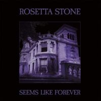 Rosetta Stone - Seems Like Forever - Only 500 Made vinyl cover