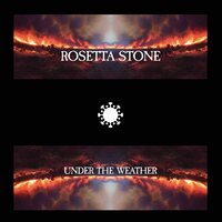 Rosetta Stone - Under the Weather vinyl cover
