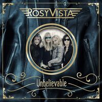 Rosy Vista - Unbelievable vinyl cover