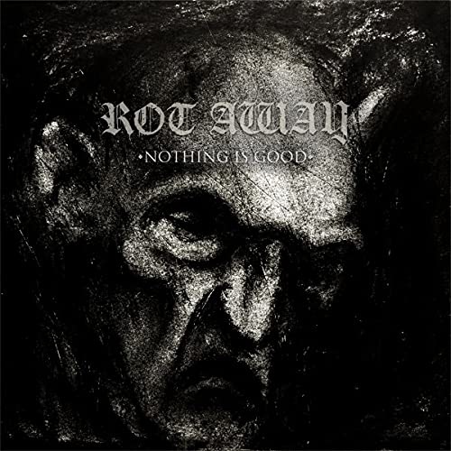 Rot Away - Nothing Is Good vinyl cover