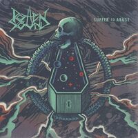 Rotten Sound - Suffer To Abuse vinyl cover