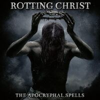 Rotting Christ - The Apocryphal Spells vinyl cover