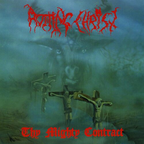 Rotting Christ - Thy Mighty Contract vinyl cover