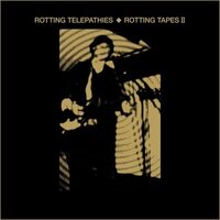 Rotting Telepathies - Rotting Tapes II vinyl cover