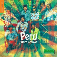 Rough Guide To Peru Rare Groove - Rough Guide To Peru Rare Groove vinyl cover