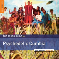 Rough Guide To Psychedelic Cumbia - Rough Guide To Psychedelic Cumbia vinyl cover