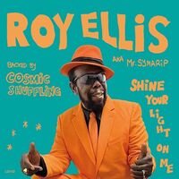 Roy Aka Mr. Symarip Ellis - Shine Your Light On Me