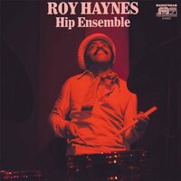 Roy Haynes - Hip Ensemble vinyl cover