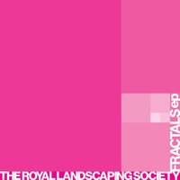 Royal Landscaping Society - Fractals vinyl cover