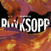 Royksopp - Inevitable End vinyl cover