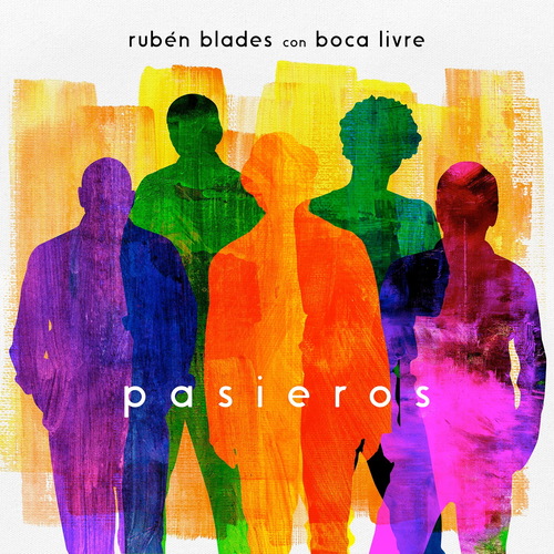 Ruben Blades Con Boca Livre - Pasieros