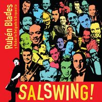 Ruben Blades - Salswing!