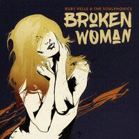 Ruby Velle & The Soulphonics - Broken Woman / Forgive Live Repeat vinyl cover