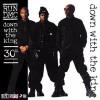 Run D.M.C. - Down With The King (30th Anniversary) vinyl cover