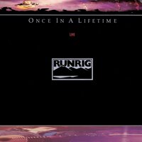 Runrig - Once In A Lifetime 2024 vinyl cover