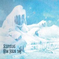 Ruphus - New Born Day (White vinyl re-issue) vinyl cover