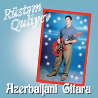 Rustem Quliyev - Azerbaijani Gitara vinyl cover