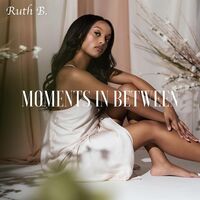 Ruth B. - Moments In Between vinyl cover