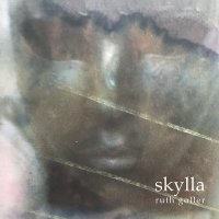 Ruth Goller - Skylla vinyl cover