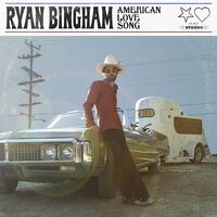 Ryan Bingham - American Love Song vinyl cover