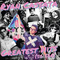 Ryan Cassata - Greatest Hits So Far (Translucent With Blue & Pink Splatter) vinyl cover