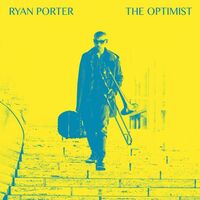 Ryan Porter - The Optimist vinyl cover
