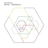 Ryuichi Sakamoto - Async Remodels vinyl cover