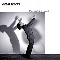 Ryuichi Sakamoto - Great Tracks vinyl cover