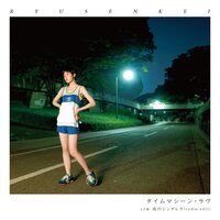 Ryusenkei - Timemachine Love / Rainy Cinderella Radio Edit vinyl cover