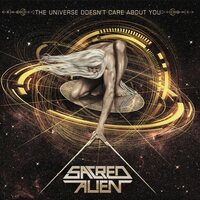 Sacred Alien - The Universe Doesn't Care About You vinyl cover