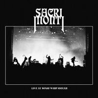 Sacri Monti - Live At Sonic Whip Mmxxii vinyl cover