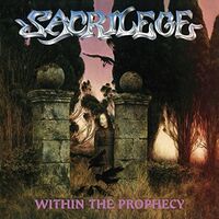 Sacrilege - Within The Prophecy vinyl cover