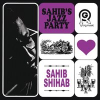 Sahib Shihab - Sahib's Jazz Party vinyl cover