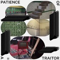 Saint Abdullah & Eomac - Patience Of A Traitor vinyl cover