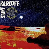 Saint Karloff - Interstellar Voodoo vinyl cover