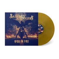 Sainted Sinners - High On Fire (Sunshine Gold) vinyl cover