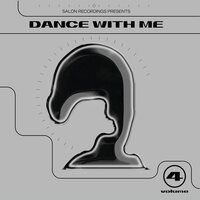 Salon Recordings - Dance With Me Vol. 4 vinyl cover