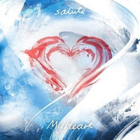 Salute - My Heart vinyl cover