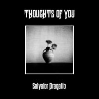 Salvator Dragatto - Thoughts of You - Beige vinyl cover