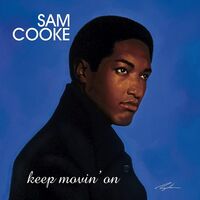 Sam Cooke - Keep Movin' On vinyl cover