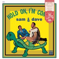 Sam & Dave - Hold On, I'm Comin' vinyl cover