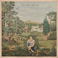 Sam Lee - Old Wow vinyl cover