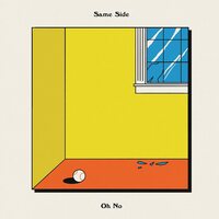 Same Side - Oh No vinyl cover