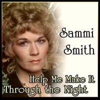 Sammie Smith - He Me Make It Through The Night vinyl cover