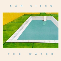 San Cisco - The Water vinyl cover