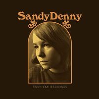 Sandy Denny - Early Home Recordings (Gold)