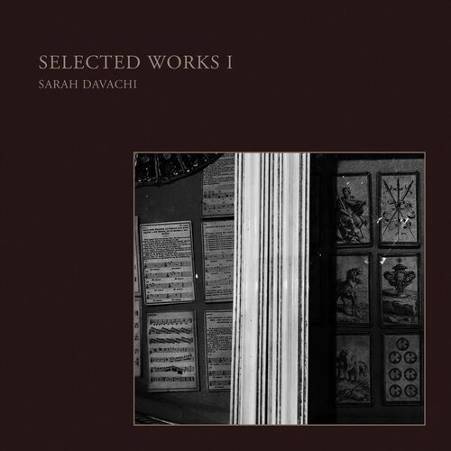 Sarah Davachi - Selected Works I vinyl cover