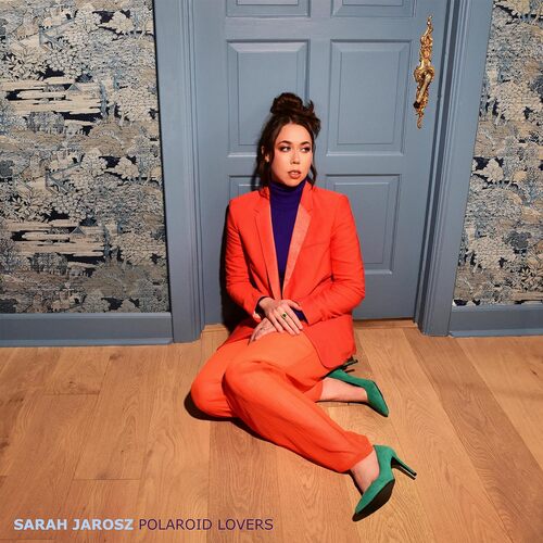Sarah Jarosz - Polaroid Lovers vinyl cover